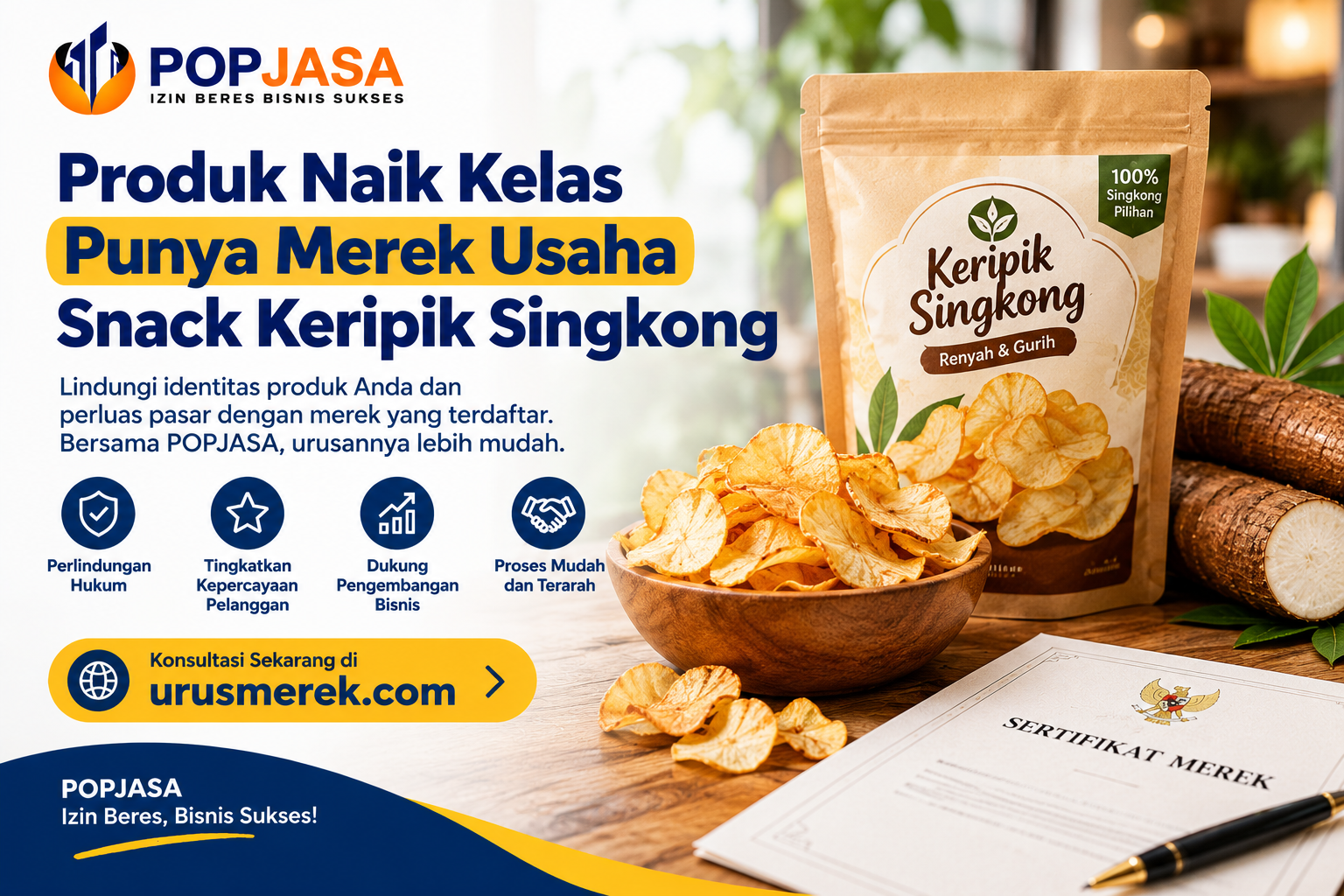Produk Naik Kelas Punya Merek Usaha Snack Keripik Singkong