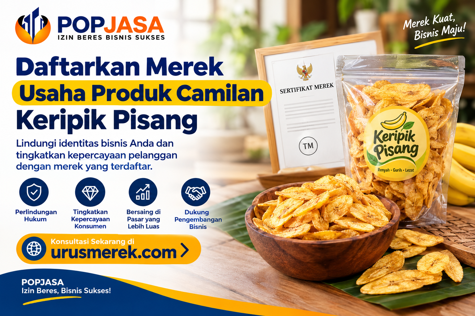 Cara Punya Merek Usaha Produk Camilan Keripik Pisang agar Bisnis Lebih Terlindungi