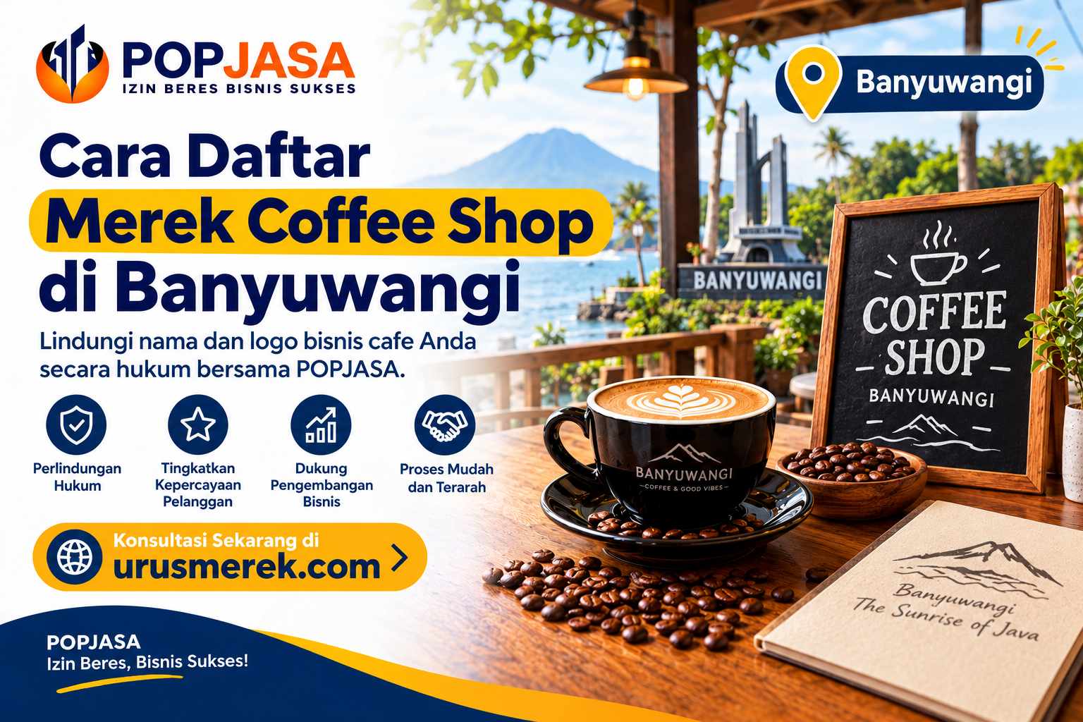 Cara Daftar Merek Coffee Shop di Banyuwangi agar Bisnis Lebih Terlindungi